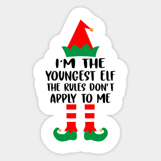 I'm the youngest ELF The rules don't apply to me Family Matching Group Christmas Costume Pajama Funny Gift Sticker